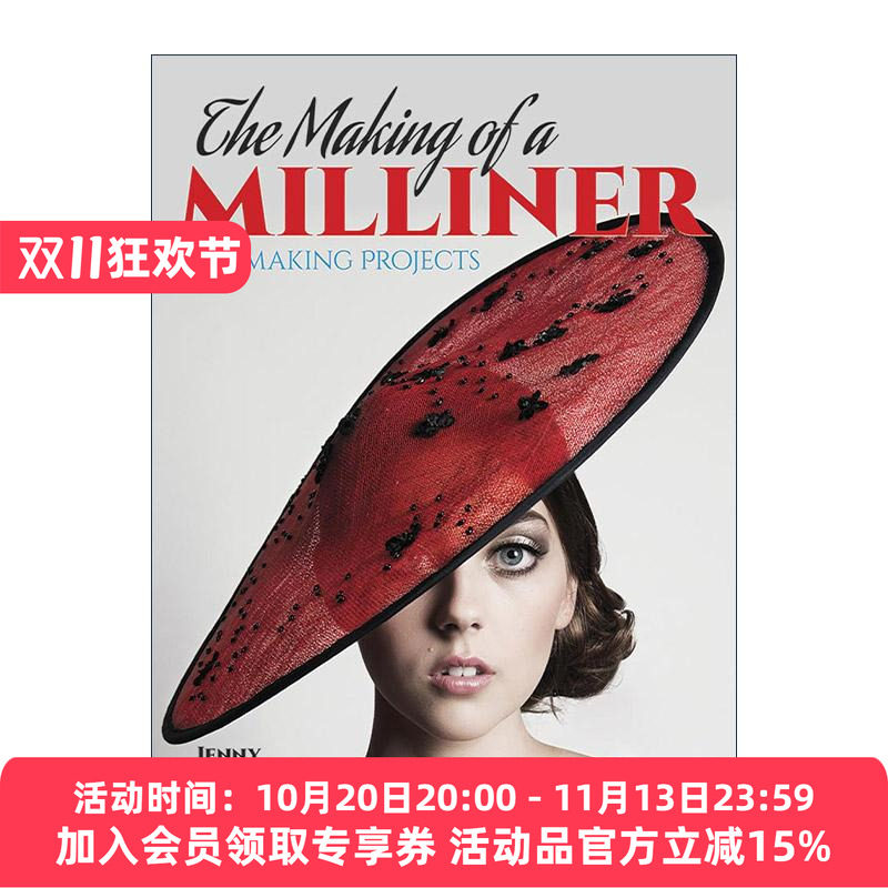 英文原版 The Making of a Milliner 女帽制造商的诞生 帽子制作实用插图指南 工艺 时装设计 Jenny Pfanenstiel 进口英语原版书籍