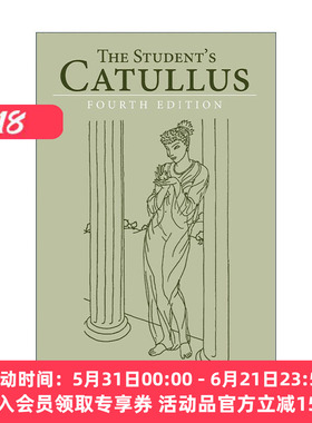 英文原版 The Student's Catullus 卡图卢斯诗歌作品 学生读本 含拉丁原文及英语注释 英文版 进口英语原版书籍