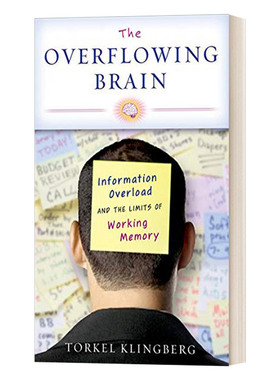 超负荷的大脑 英文原版 The Overflowing Brain 信息过载与工作记忆的极限 精装 英文版 进口英语原版书籍