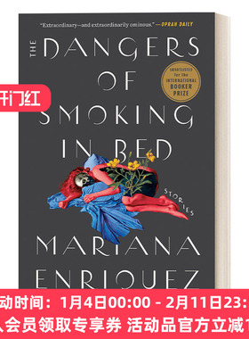 英文原版 The Dangers of Smoking in Bed 在床上抽烟的危害 国际布克奖短名单 Mariana Enriquez 英文版 进口英语原版书籍