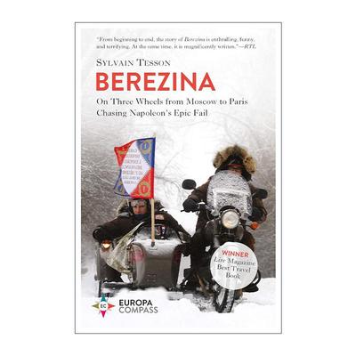 英文原版 Berezina 别列津纳河 从莫斯科骑摩托回巴黎 西尔万·泰松游记 英文版 进口英语原版书籍