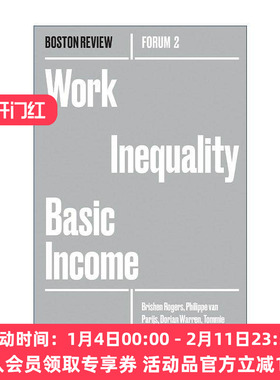 英文原版 Work Inequality Basic Income 工作不平等的基本收入 经济政策 Brishen Rogers 英文版 进口英语原版书籍