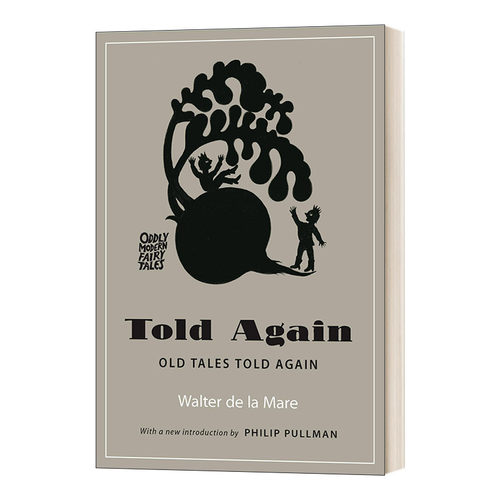 再说一次 英文原版 Told Again 老故事重温 怪诞童话集 黑暗物质三部曲作者Philip Pullman 新前言版 平装 英文版 进口英语书籍
