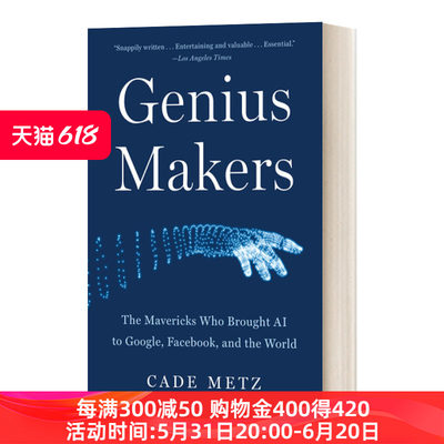 英文原版 Genius Makers 天才制造者 把人工智能带到谷歌 Facebook和世界 探讨人工智能发 英文版 进口英语原版书籍