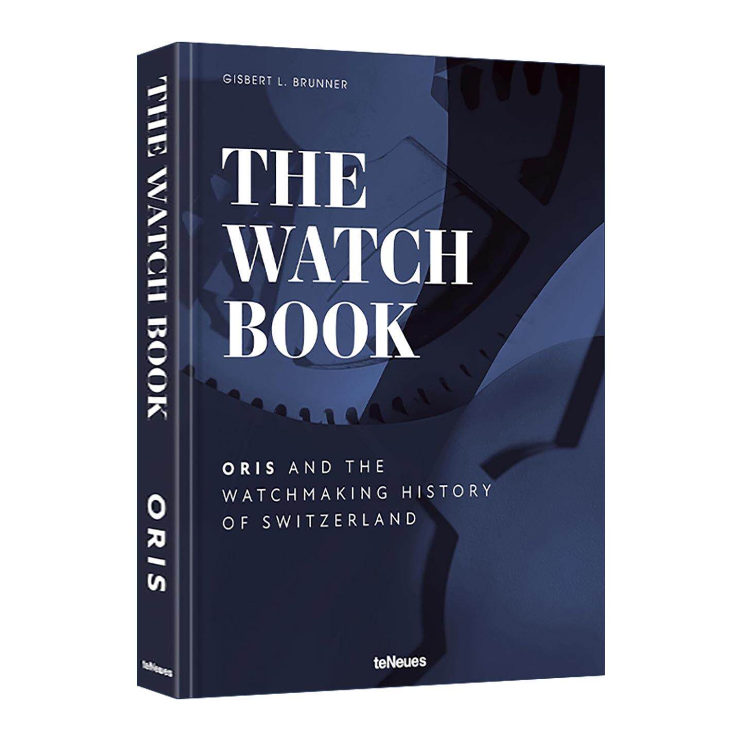 英文原版 The Watch Book Oris 手表之书 豪利时与瑞士制表历史 精装 英文版 进口英语原版书籍