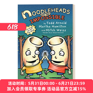 英文原版 Noodleheads Do The Impossible 傻瓜面条头小子6 战胜不可能 全彩漫画 Tedd Arnold 英文版 进口英语原版书籍