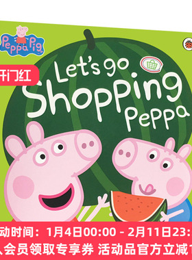 小猪佩奇 粉红猪小妹 英文原版绘本 Peppa Pig Let's Go Shopping Peppa 和佩奇一起去购物 大开本 英文版儿童英语启蒙图画故事书