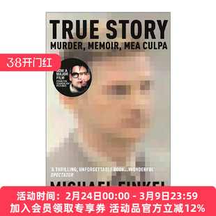 英文原版 True Story 真实故事 迈克尔?芬克尔犯罪纪实文学 詹姆斯·弗兰科主演同名电影原著 英文版 进口英语原版书籍