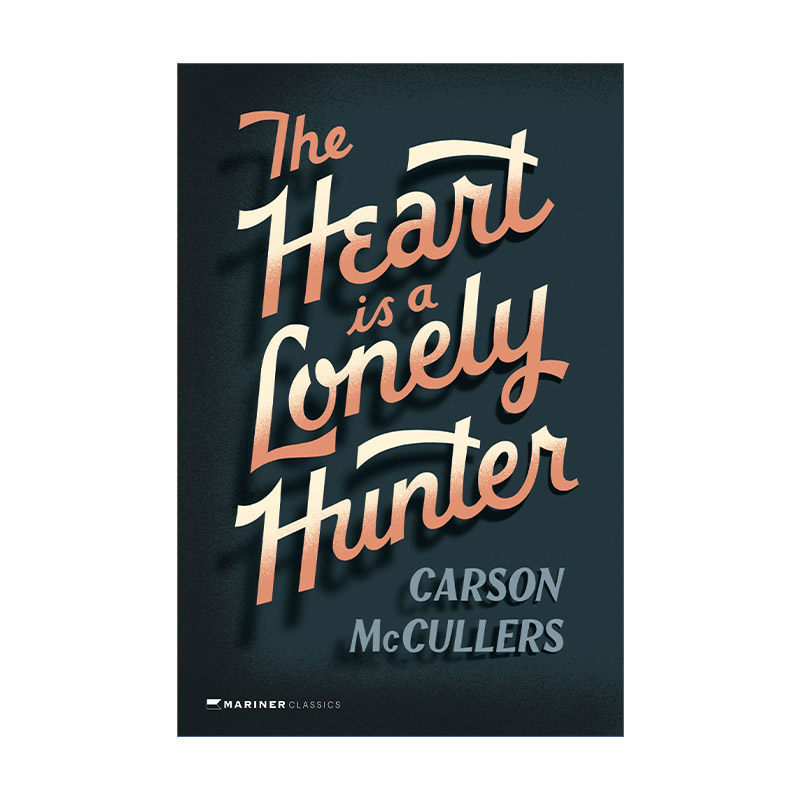 英文原版 The Heart Is a Lonely Hunter 心是孤独的猎手 麦卡勒斯 英文版 进口英语原版书籍