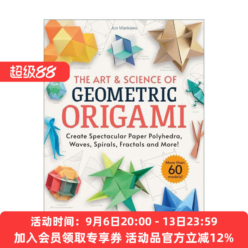 几何折纸的艺术与科学 英文原版 The Art and Science of Geometric Origami 手工艺 Jun Maekawa 英文版 进口英语原版书籍
