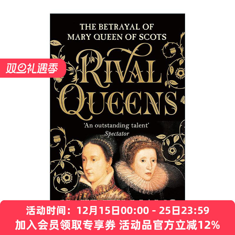 英文原版 Rival Queens 宿敌女王 苏格兰玛丽女王的背叛 都铎王朝历史 英文版 进口英语原版书籍