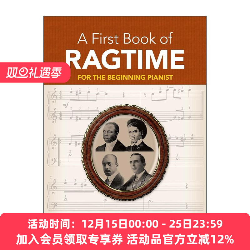 英文原版 A First Book of Ragtime 雷格泰姆之书 初学者钢琴曲谱指南 可下载MP3 美国流行音乐 非洲 英文版 进口英语原版书籍
