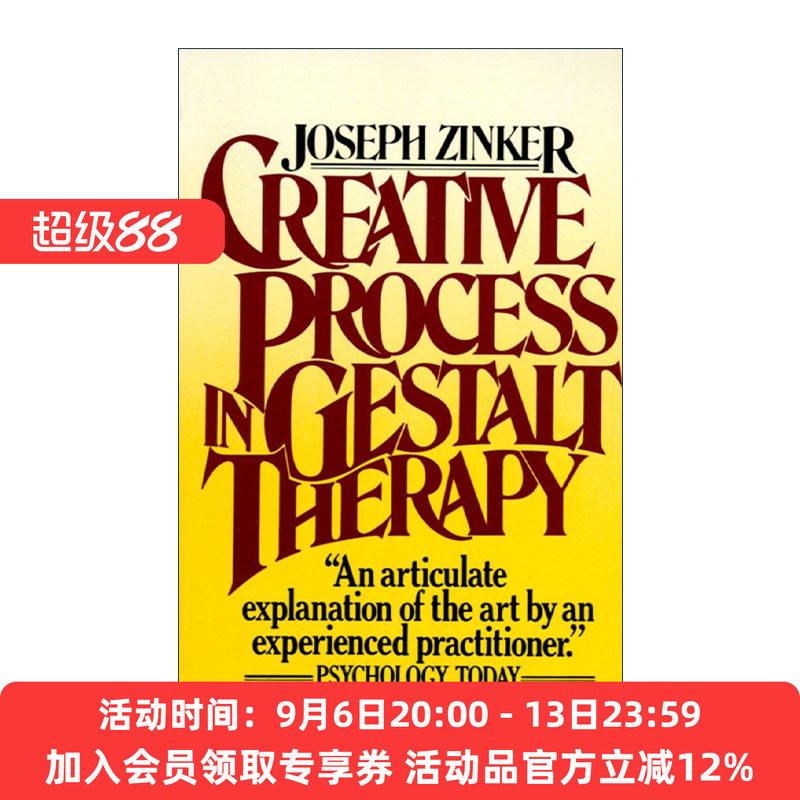 英文原版 Creative Process in Gestalt Therapy 完形疗法的创意历程 格式塔疗法 自我治疗 心理学 Joseph Zinker 英文版