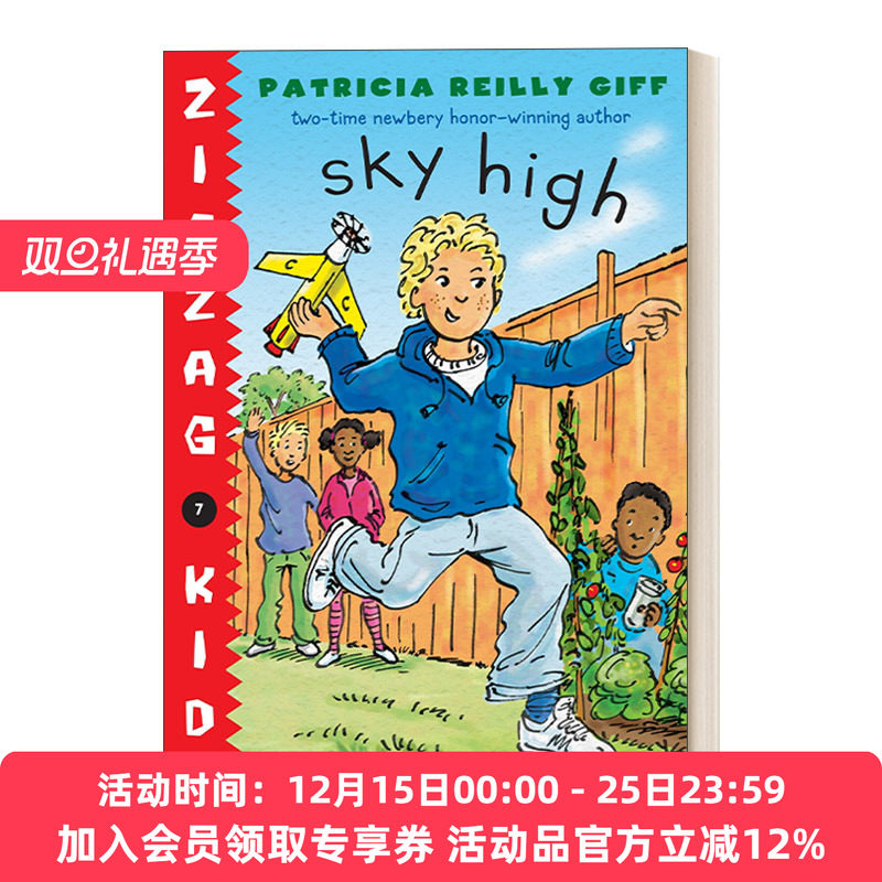 英文原版 Sky High Zigzag Kids 07 锯齿孩子系列7 儿童章节桥梁故事书 纽伯瑞奖得主Patricia Reilly Giff 英文版 进口英语原版书