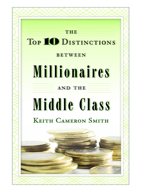 富豪与中产的十大区别 英文原版 The Top 10 Distinctions Between Millionaires and the Middle Class 成功人士与普通人 英文版