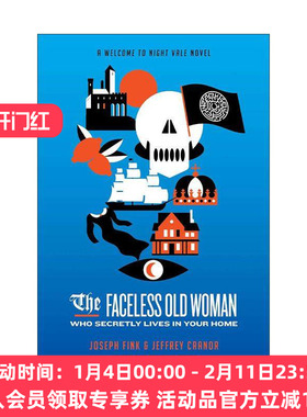 英文原版 The Faceless Old Woman Who Secretly Lives in Your Home 秘密住在你家的无名老妇 欢迎来到夜谷小说 进口英语原版书籍