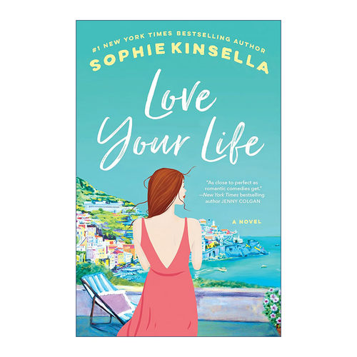 英文原版 Love Your Life 热爱今生 购物狂系列作者Sophie Kinsella索菲·金塞拉 英文版 进口英语原版书籍