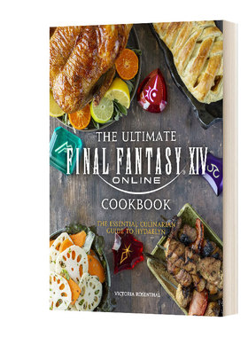 最终幻想14官方食谱书 英文原版 The Ultimate Final Fantasy XIV Cookbook Eorzea 甜品 标志食物制作 周边正版书