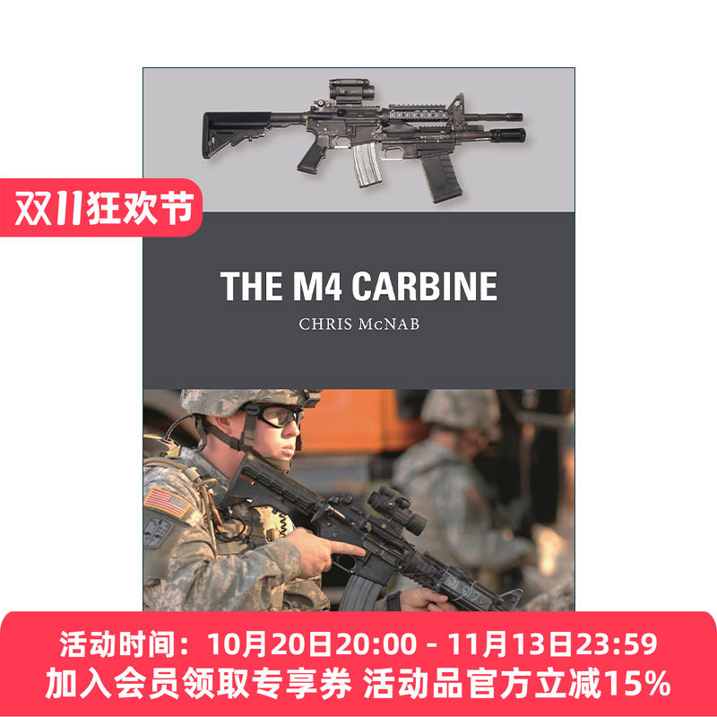 英文原版 The M4 Carbine 美国M4卡宾枪 武器解析 英文版 进口英语原版书籍