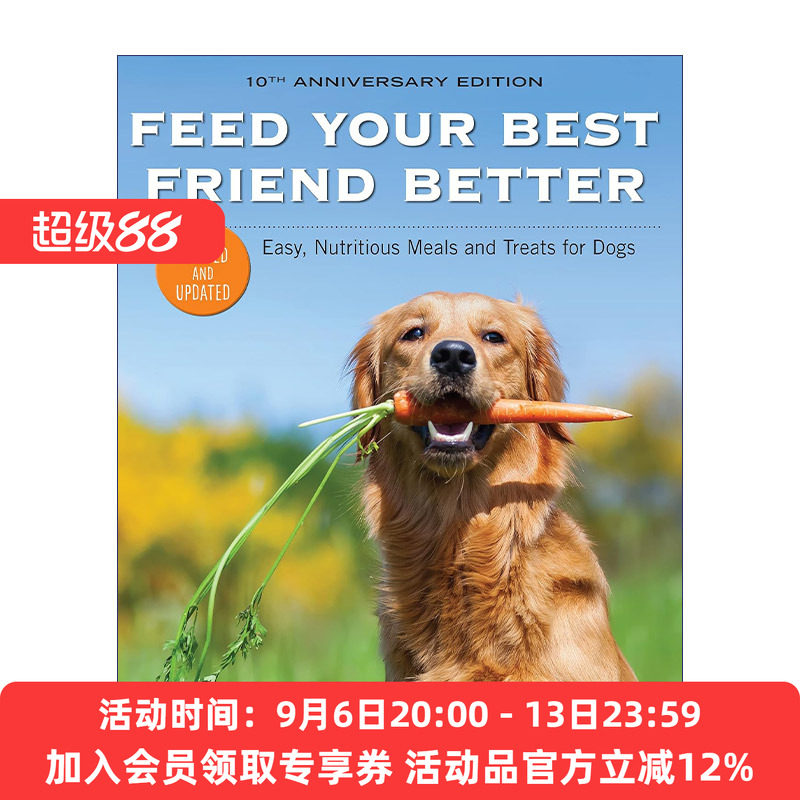 英文原版 Feed Your Best Friend Better Revised Edition 狗狗食谱 修订版 英文版 进口英语原版书籍