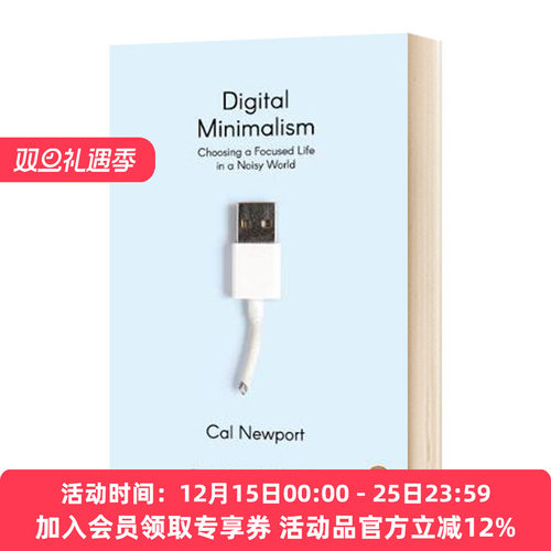 华研原版 数字极简主义 英文原版 Digital Minimalism 卡尔 纽波特 Cal Newport 英文版进口原版英语书籍