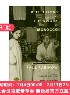 摩洛哥田野作业反思  英文原版 Reflections on Fieldwork in Morocco 人类学 Paul Rabinow 英文版 进口英语原版书籍