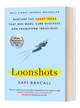 相变 英文原版 Loonshots 如何培育赢得战争 治愈疾病 实现企业转型的奇思狂想 Safi Bahcall 英文版 进口英语原版书籍