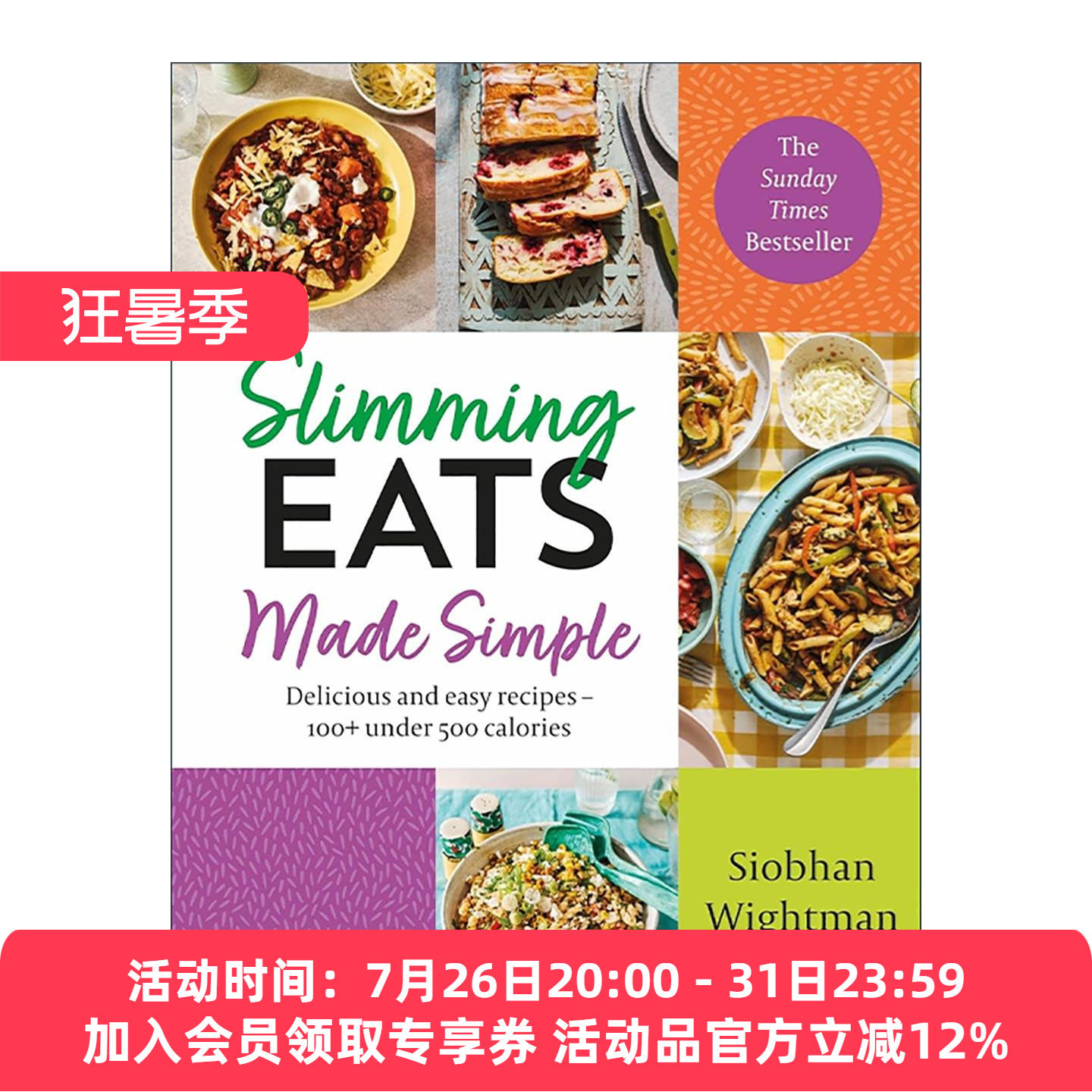 英文原版 Slimming Eats Made Simple 减肥瘦身低卡饮食 美味又简单的食谱精装 低于500卡路里 英文版 进口英语原版书籍