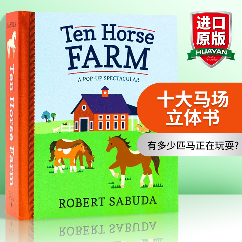 十大马场 立体书 英文原版 Ten Horse Farm A Pop up Spectacular 英文版儿童英语启蒙图画书 亲子共读绘本 进口原版书籍