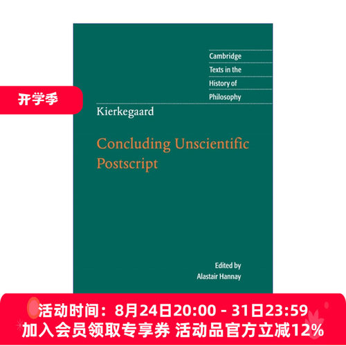 英文原版 Kierkegaard: Concluding Unscientific Postscript 克尔凯郭尔 最后的、非科学性的附言 剑桥哲学史文本系列 英文版 进