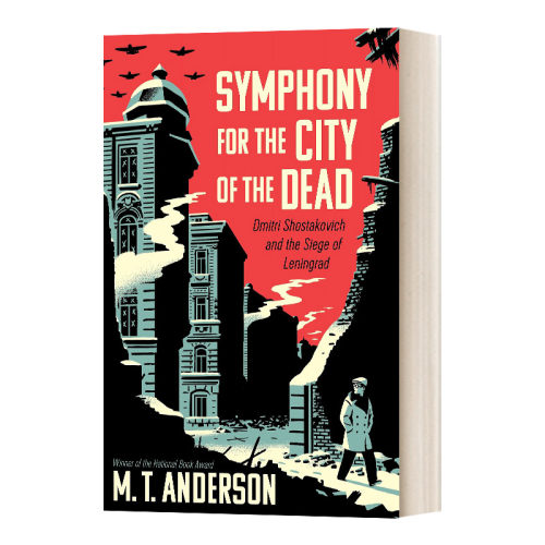 英文原版 Symphony for the City of the Dead 死亡之城交响曲 青少年历史类传记 M.T. Anderson 英文版 进口英语原版书籍