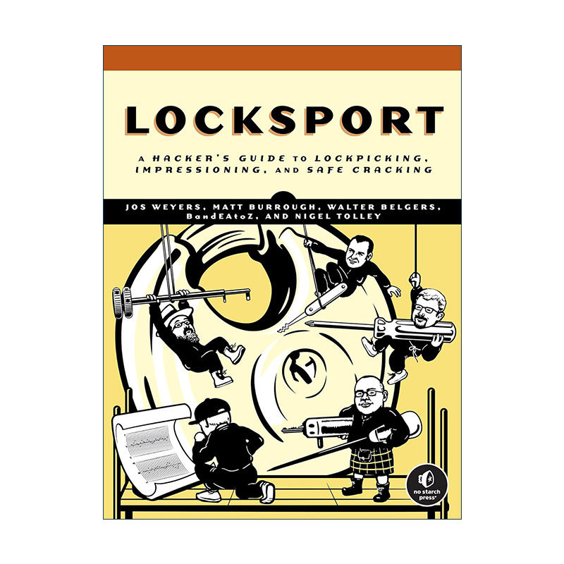 英文原版 Locksport 关于开锁 打印 安全破解的黑客指南 Jos Weyers 英文版 进口英语原版书籍