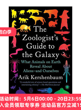 英文原版 The Zoologist's Guide to the Galaxy 动物学家的星际漫游指南 阿里克·克申鲍姆 英文版 进口英语原版书籍