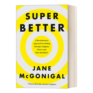 英文原版 Superbetter 超好 游戏生活可让你变得更强更快乐更勇敢更坚韧 英文版 进口英语原版书籍