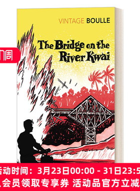 英文原版 The Bridge On The River Kwai 桂河大桥 皮埃尔·布尔 Vintage经典系列 英文版 进口英语原版书籍