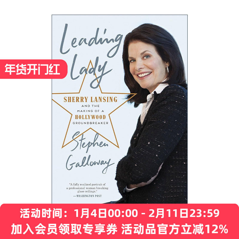 英文原版 Leading Lady 女主角 Sherry Lansing雪莉&middot;兰与好莱坞开创者 传记 Stephen Galloway 英文版 进口英语原版书籍
