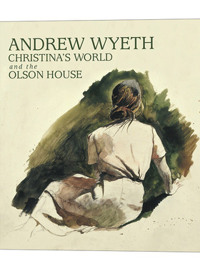 克莉斯汀娜的世界 英文原版 Andrew Wyeth, Christina's World, and the Olson House 与 奥尔森之屋 安德鲁·怀斯 精装画册进口书