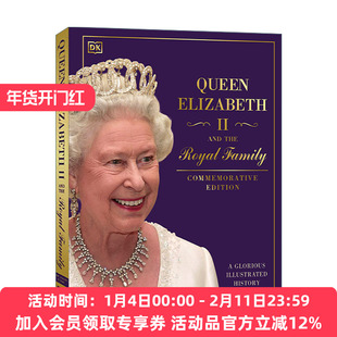 英国女王伊丽莎白二世和王室 英文原版 Queen Elizabeth II and the Royal Family 图解英国历史 精装 英文版 进口英语原版书籍