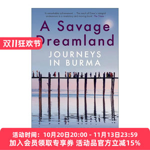 英文原版 A Savage Dreamland 野蛮的梦想国度 缅甸之旅 David Eimer 英文版 进口英语原版书籍