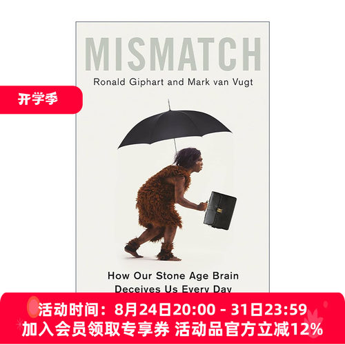 英文原版 Mismatch 错位的本能 古老的大脑是如何愚弄我们的 英文版 进口英语原版书籍