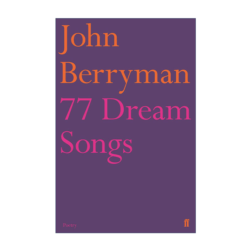 英文原版 77 Dream Songs 梦歌77首 约翰·贝里曼诗集 普利策奖诗人 英文版 进口英语原版书籍