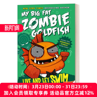 Let Big 英文原版 and 英文版 书籍 华研原版 大胖丧尸金鱼系列5 Swim Live Zombie Fat 进口英语原版 Goldfish