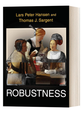 英文原版 Robustness 稳健性 诺贝尔经济学奖 Lars Peter Hansen & Thomas J. Sargent 英文版 进口英语原版书籍