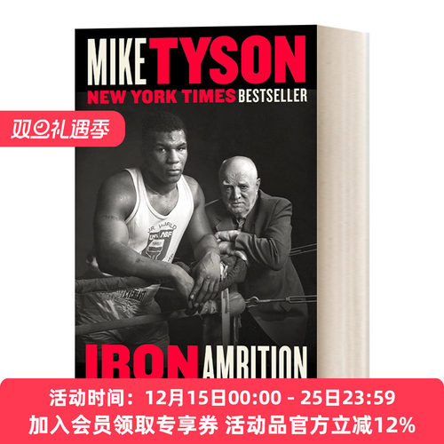 英文原版 Iron Ambition 钢铁雄心 我与Cus D'Amato的生活 世界重量级拳王Mike Tyson自传 英文版 进口英语原版书籍