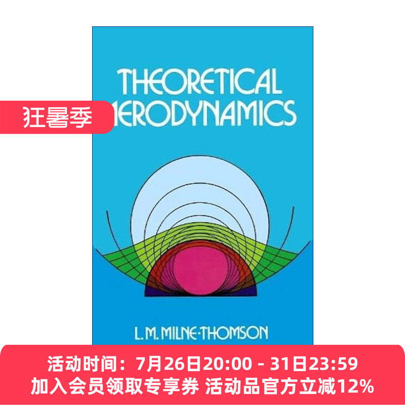 理论空气动力学 英文原版 Theoretical Aerodynamics 亚利桑那大学应用数学名誉教授L. M. Milne-Thomson 英文版 进口英语原版书籍