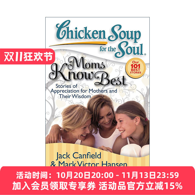 英文原版 Chicken Soup for the Soul Moms Know Best 心灵鸡汤 妈妈更清楚 英文版 进口英语原版书籍