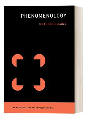 英文原版 Phenomenology The MIT Press Essential Knowledge series 现象学 MIT新概念丛书 Chad Engelland 英文版 进口书籍