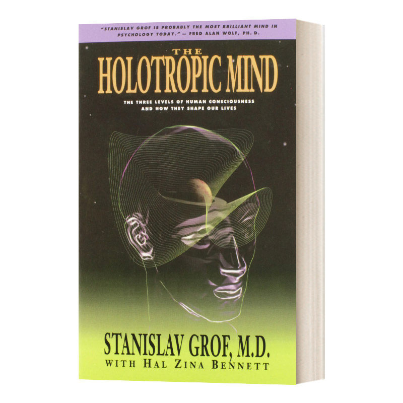 全息心灵 英文原版 The Holotropic Mind 人类意识的三个层次以及如何塑造我们的生活 英文版 进口英语原版书籍