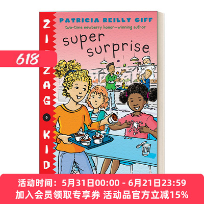 英文原版 Super Surprise Zigzag Kids06 锯齿孩子系列6 儿童章节桥梁故事书 纽伯瑞奖得主Patricia Reilly Giff 英文版进口英语书
