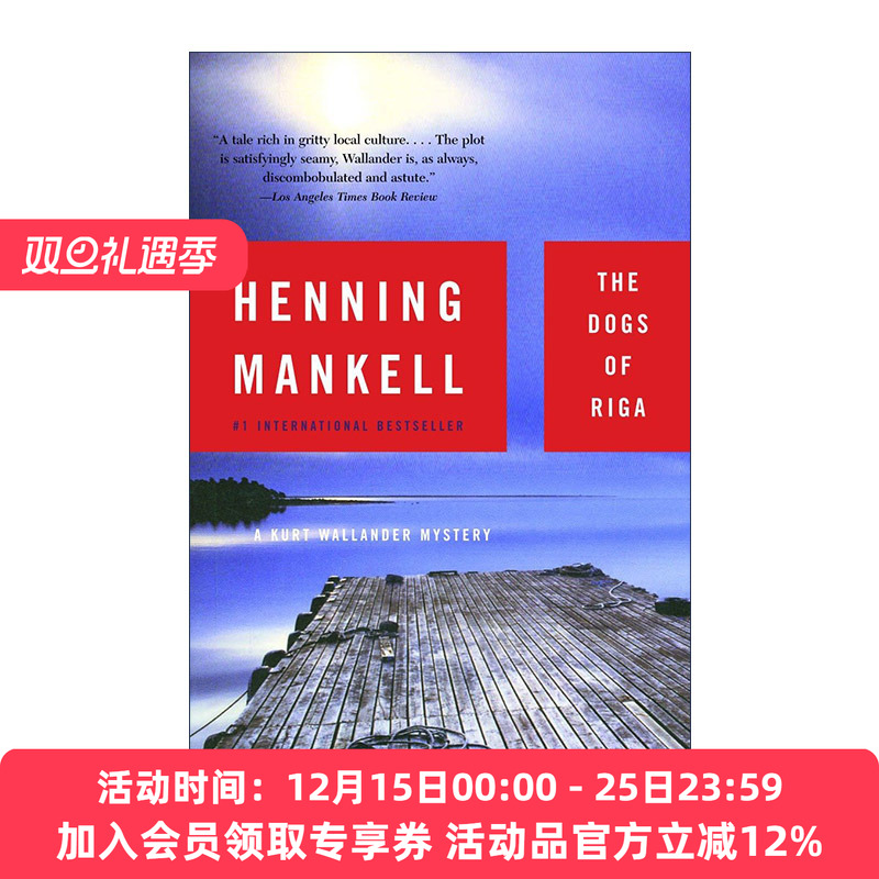 杀人狗  英文原版 The Dogs of Riga Kurt Wallander Mysteries 02 神探维兰德系列2 同名美剧原著 金匕首奖得主Henning Mankell